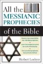 All The Messianic Prophecies Of The Bible - Preview
