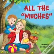 All The "Muches"
