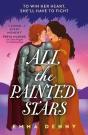 All The Painted Stars - Preview