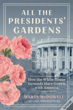 Capa do artigo All The Presidents' Gardens