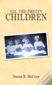 All The Pretty Children