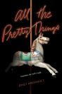 All The Pretty Things - Preview
