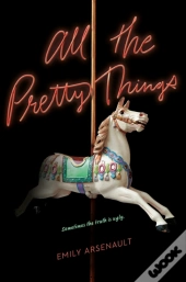 All The Pretty Things