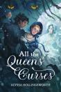All The Queens' Curses - Preview