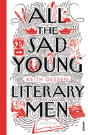All The Sad Young Literary Men - Preview