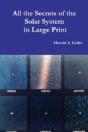All The Secrets Of The Solar System In Large Print - Preview