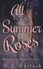 All The Summer Roses - Preview