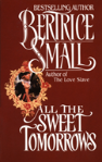 All The Sweet Tomorrows