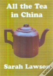 Capa do artigo All The Tea In China