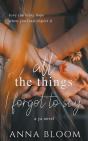 All The Things I Forgot To Say - Preview