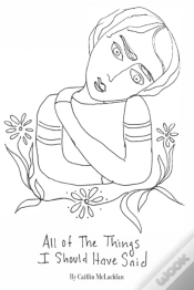 Capa do artigo All The Things I Should Have Said