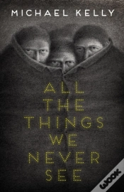 Capa do artigo All The Things We Never See