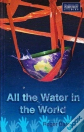 All The Water In The World