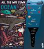 All The Way Down: Ocean - Preview