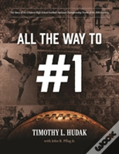 All The Way To #1