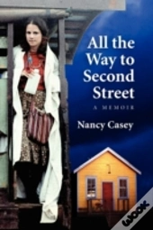 All The Way To Second Street