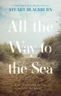 All The Way To The Sea - Preview