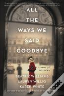 All The Ways We Said Goodbye