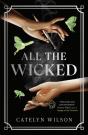 All The Wicked - Preview