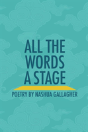 All The Words A Stage - Preview