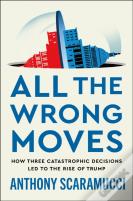 All The Wrong Moves