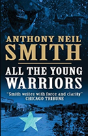 All The Young Warriors - Preview