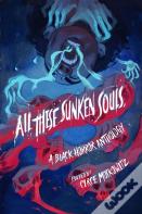 All These Sunken Souls