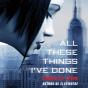 All These Things I'Ve Done - Preview