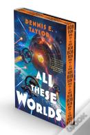 All These Worlds