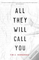 All They Will Call You