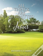 Capa do artigo All Things Are Committed To Jesus