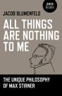 All Things Are Nothing To Me - Preview