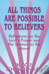 All Things Are Possible To Believers