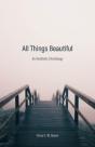 All Things Beautiful - Preview