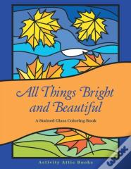 All Things Bright And Beautiful