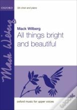 All Things Bright And Beautiful