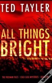 All Things Bright
