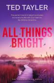 All Things Bright