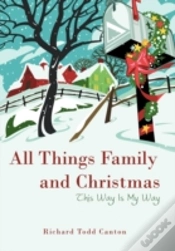 Capa do artigo All Things Family And Christmas