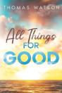 All Things For Good - Preview