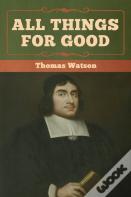 All Things For Good