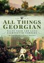 All Things Georgian - Preview