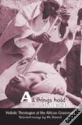 All Things Hold Together