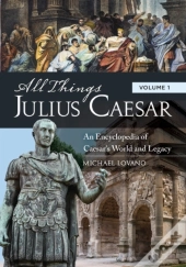 All Things Julius Caesar