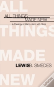 Capa do artigo All Things Made New: A Theology Of Man