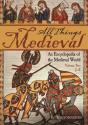All Things Medieval - Preview