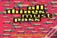All Things Must Pass