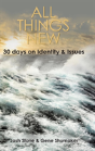 All Things New - Preview