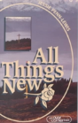 All Things New - Preview