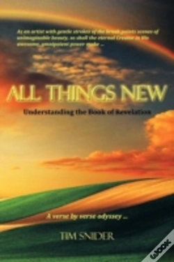 Capa do artigo All Things New: Understanding The Book Of Revelation